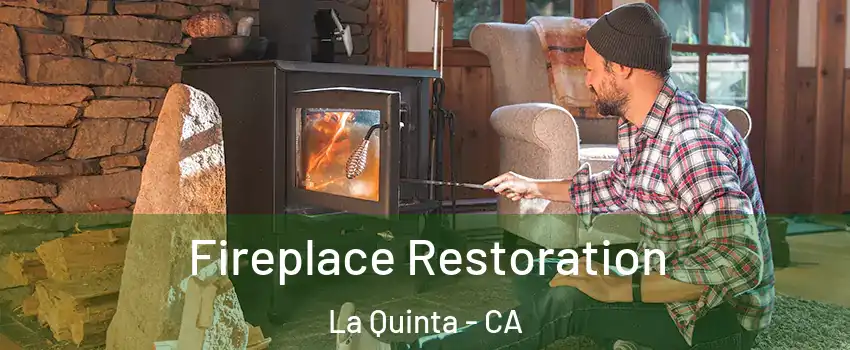  Fireplace Restoration La Quinta - CA