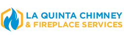 Fireplace And Chimney Services in La Quinta